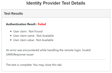 The Identity Provider Test Details screen displays the authentication result as failed in red text. The details are listed below in black text.